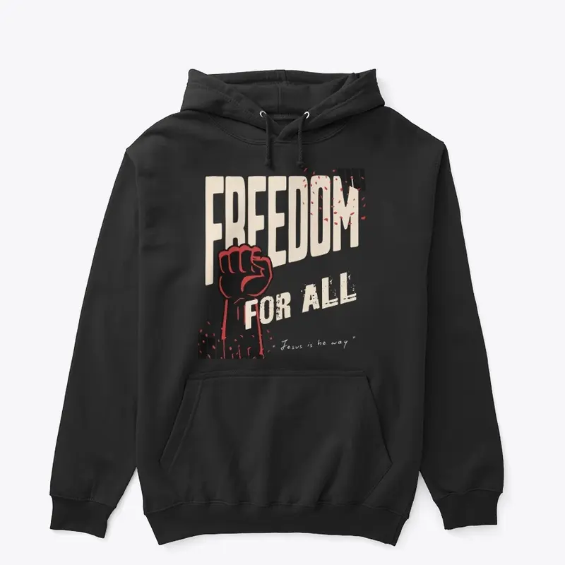 Freedom for all