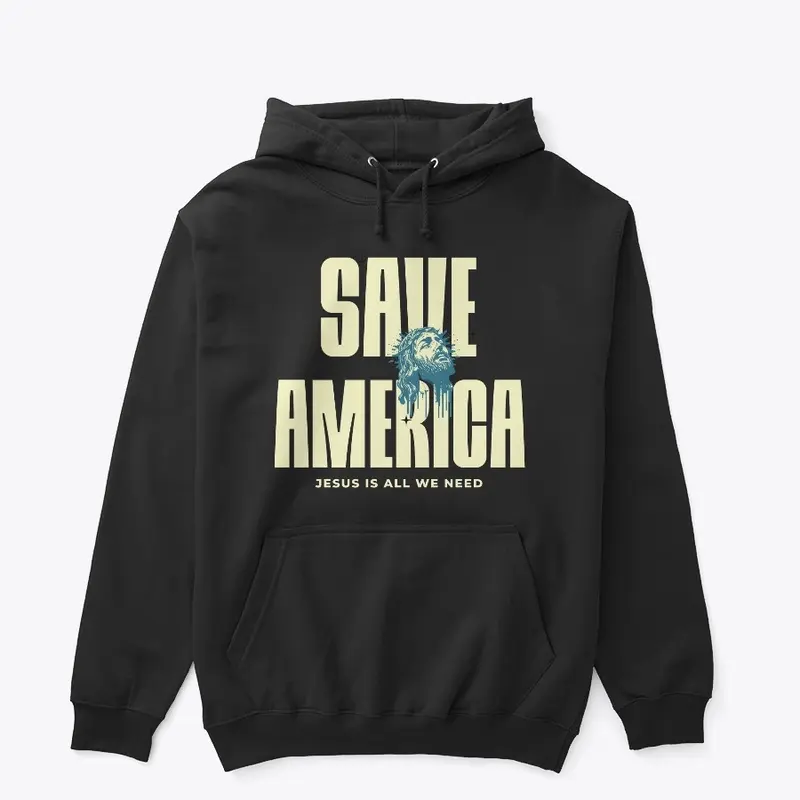 SAVE AMERICA - Jesus