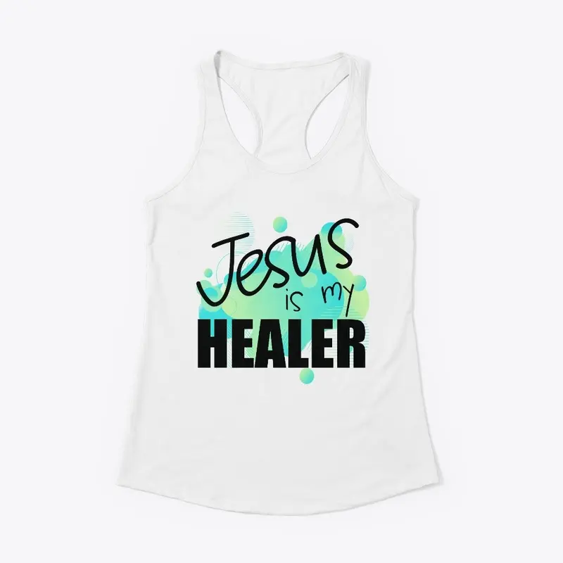 Jesus is my Healer