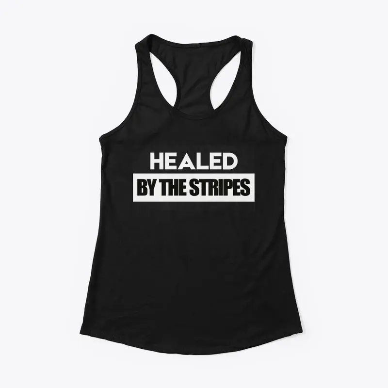 Healed by the Stripes