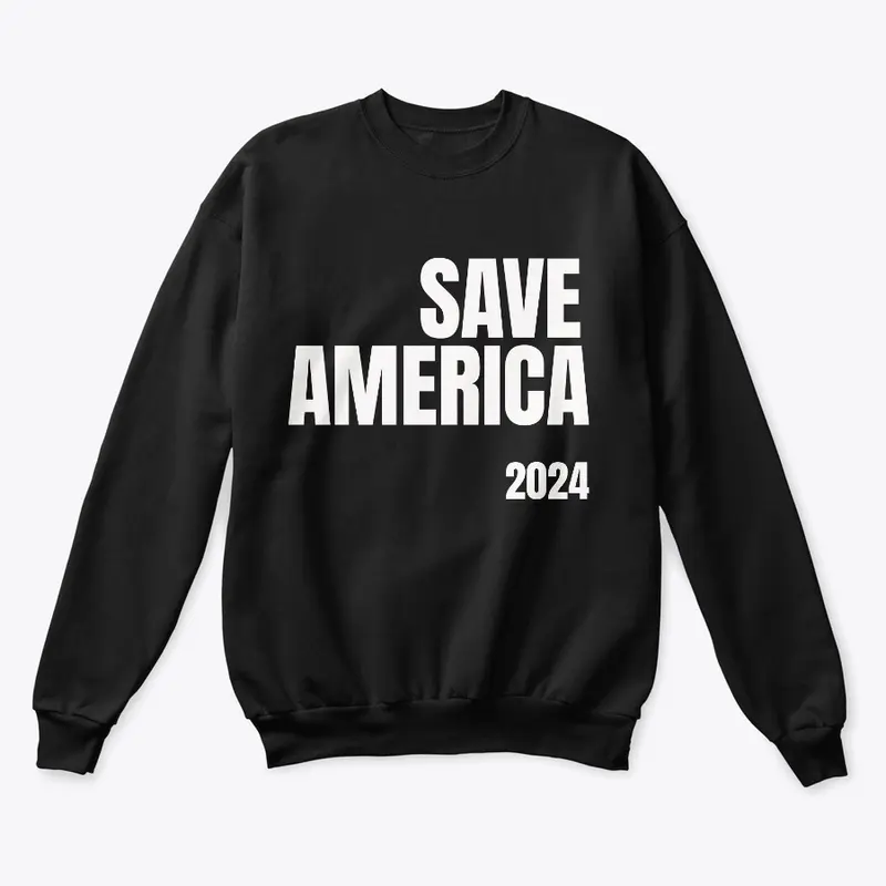 Save America 2024 white