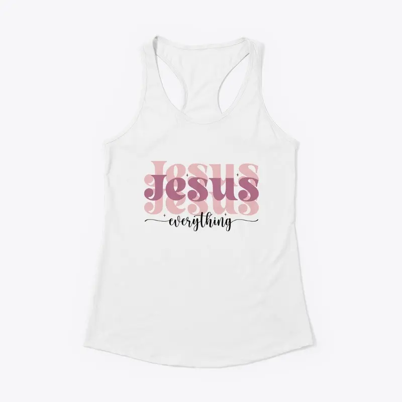 Jesus Everything