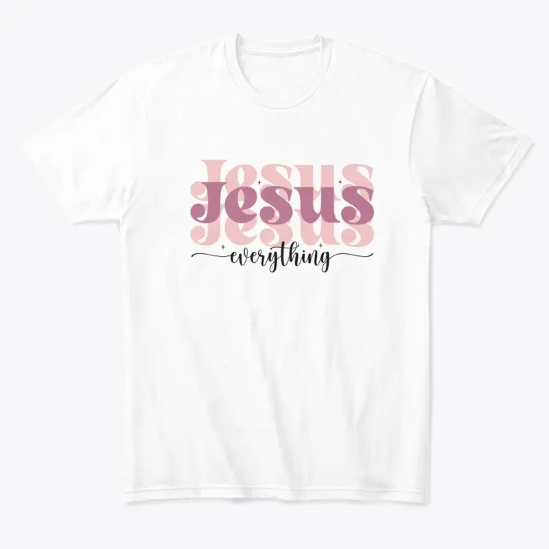 Jesus Everything