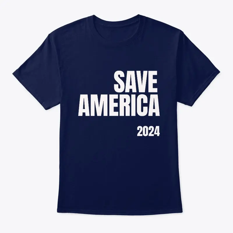 Save America 2024 white