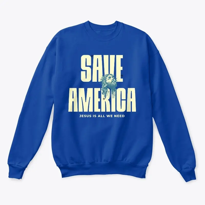 SAVE AMERICA - Jesus