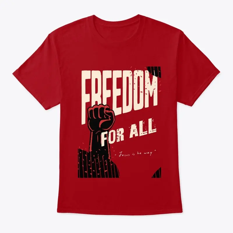 Freedom for all