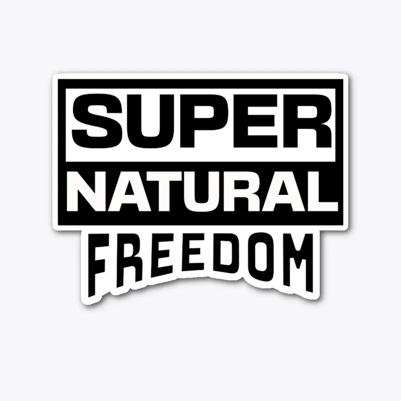 Supernatural Freedom